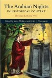 The Arabian Nights in Historical Context : Between East and West [Click for larger image]