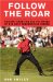  Follow the Roar: Tailing Tiger for All 604 Holes of His Most Spectacular Season