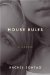  House Rules: A Memoir
