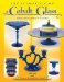 Encyclopedia of Colbalt Glass Identifications and Values cover