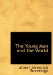 The Young Man and the World cover