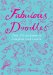 Fabulous Doodles : Over 100 Pictures to Complete and Create cover
