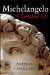 Michelangelo : A Turbulent Life cover