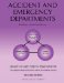 Accident and Emergency Departments : Health Care Needs Assessment  The Epidemiologically Based Needs Assessment Review, Second Series cover