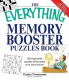 The Everything Memory Booster Puzzles Book : Fun and Challenging Puzzles to Increase Your Brain Power [Click for larger image]