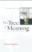Tree of Meaning : Language, Mind and Ecology cover