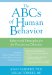 ABCs of Human Behavior : Behavioral Principles for the Practicing Clinician cover