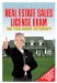 The Complete Guide to Passing Your Real Estate Sales License Exam on the First Attempt : Guaranteed or Your Money Back cover