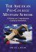 The American Pre-College Military School: A History and Comprehensive Catalog of Institutions