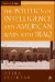 The Politics of Intelligence and American Wars With Iraq cover