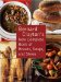Bernard Clayton's New Complete Book of Breads, Soups and Stews cover