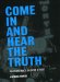 Come In and Hear the Truth : Jazz and Race on 52nd Street cover