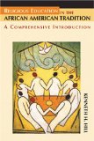 Religious Education in the African American Tradition : A Comprehensive Introduction [Click for larger image]
