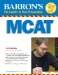  Barron's MCAT: Medical College Admission Test