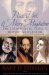  Peter, Paul, & Mary Magdalene: The Followers of Jesus in History and Legend