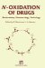  N-Oxidation of Drugs: Biochemistry, Pharmacology, Toxicology