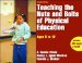  Teaching the Nuts and Bolts of Physical Education: Ages 5 to 12