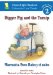  Digger Pig and the Turnip/ Marranita Poco Rabo Y El Nabo: Level 2