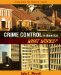 Crime Control in America : What Works? cover
