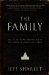 The Family : The Secret Fundamentalism at the Heart of American Power cover