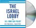 The Israel Lobby and U.s. Foreign Policy cover