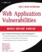 Web Application Vulnerabilities : Detect, Exploit, Prevent cover