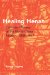  Healing Henan: Canadian Nurses at the North China Mission, 1888-1947