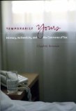 Temporarily Yours : Intimacy, Authenticity, and the Commerce of Sex [Click for larger image]