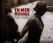 En Mer Rouge : Henry De Monfreid Aventurier Et Photographe cover