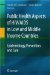  Public Health Aspects of HIV/AIDS in Low and Middle Income Countries: Epidemiology, Prevention and Care