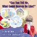 Can You Tell Me What Could Heaven Be Like? cover