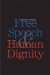 Free Speech and Human Dignity cover