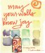 May Your Walls Know Joy cover