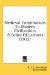 Medieval Contributions To Modern Civilization : A Series of Lectures cover