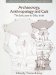 Archaeology, Anthropology, And Cult : The Sanctuary At Gilat, Israel cover