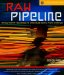 Raw Pipeline : Revolutionary Techniques to Streamline Digital Photo Workflow cover