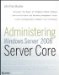 Administering Windows Server 2008 Server Core cover
