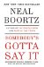 Somebody's Gotta Say It cover