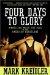  Four Days to Glory: Wrestling With the Soul of the American Heartland