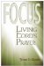 F.o.c.u.s. : Living the Lord's Prayer cover