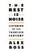 The Rest Is Noise : Listening to the Twentieth Century cover