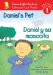  Daniel's Pet/ Daniel Y Su Mascota: Level 1