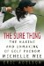The Sure Thing: The Making and Unmaking of Golf Phenom Michelle Wie