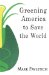 Greening America to Save the World cover