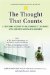 The Thought That Counts: A Firsthand Account of One Teenager's Experience With Obsessive-compulsive Disorder