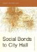 Social Bonds to City Hall : How Appointed Managers Enter, Experience, and Leave Their Jobs in Western Local Government cover