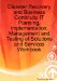 Disaster Recovery and Business Continuity It Planning, Implementation, Management and Testing of Solutions and Services Workbook cover