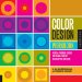 Color Design Workbook : A Real-World Guide to Using Color in Graphic Design cover