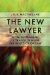 The New Lawyer: How Settlement Is Transforming the Practice of Law