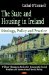 The State and Housing in Ireland : Ideology, Policy and Practice cover